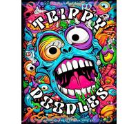 Trippy Doodles Coloring Book: Creepy And Fun Monster Illustrations Of Fantasy Creatures, Doodle Worlds For Unlock Your Creative Potential