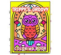 Trippy & Groovy Dreams: A Psychedelic Coloring Journey: Hypnotic Patterns, Surreal Art & 70s Vibes to Color Your Mind Free