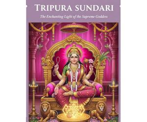Tripura Sundari: The Enchanting Light of the Supreme Goddess