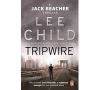 Tripwire: The gripping Jack Reacher thriller from the No.1 Sunday Times bestselling author: 3 (Jack Reacher, 3)