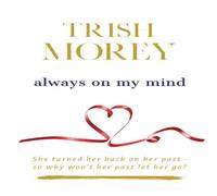 Trish Morey Always on my Mind Paperback Book Trish Morey Multicolor