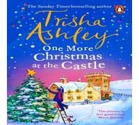 Trisha Ashley One More Christmas at the Castle : A heart-warming & uplifting Trisha Ashley Multicolor