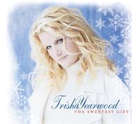 Yearwood, Trisha - Sweetest Gift, The [Us Import]