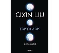Trisolaris Die Trilogie, Liu, Hasse, Betz 9783453322455 Fast Free Shipping.