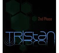 Tristan - 2nd Phase