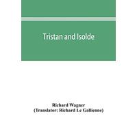 Tristan and Isolde