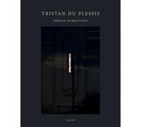 Tristan Du Plessis: Design Narratives