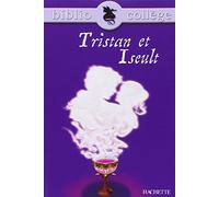 Tristan Et Iseult (Biblio College)