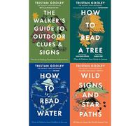 Tristan Gooley Natural Navigation Collection: Walker's Guide to Outdoor Clues, How to Read a Tree, How to Read Water & Wild Signs and Star Paths - 4 Nature Bestsellers (4-Book Set)