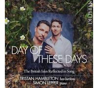 Tristan Hambleton, Simon Leppe - Day of These Days: The British Isles Reflected in Song
