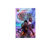Tristan Strong Punches A Hole In The Sky by Kwame Mbalia