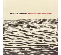 Tristen Shields - Here Lies Sea Monster