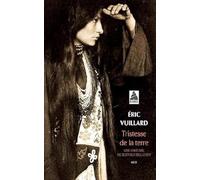 Tristesse de la terre: UNE HISTOIRE DE BUFFALO BILL CODY