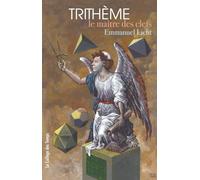 Trithème le maître des clefs