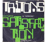 Tritons - I Can't Get No Satisfaction / Drifter [7-inch Record]