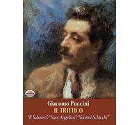 Trittico in Full Score: Il Tabarro / Suor Angelica / Gianni Schicchi (Dover Music Scores)