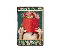 TRITXIY Girl Flowers That's What I Do I Read Books And I Know Things Poster, Gift for Book Lovers, Library Decor Vertical Poster, Retro Metal Tin Sign Home Wall Decoration Sign-8x12inch(20x30cm)