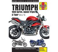 Haynes Triumph 1050 Sprint, Speed Triple & Tiger '05 to '15 Service and Repair Manual