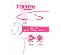 Triumph Motorcycles Workshop Instruction Manual No. 11. Speed twin; Tiger 100;Thunderbird;Tiger 110;Trophy;3T de Luxe; 1945-1955