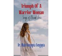 TRIUMPH OF A WARRIOR WOMAN (Edition1st)
