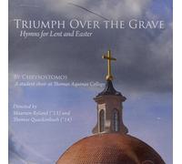 Triumph Over the Grave: Hymns for Lent and Easter