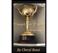 Triumph over Tragedy