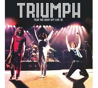 Triumph - Tear The Roof Off Live '81