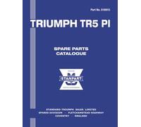 TRIUMPH TR5 PI SPARE PARTS CATALOGUE: Publication No. 516915