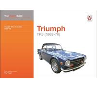 Triumph TR6: Your expert guide to common problems & how to fix them (Expert Guides)
