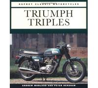 Triumph Triples (Osprey Classic Motorcycles)