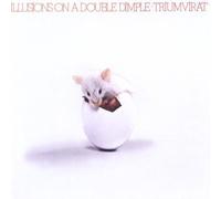Triumvirat – Illusions on a Double Dimple – CD