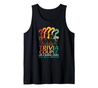 Trivia Couple Like A Normal Couple But Much Smarter Tank Top