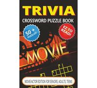 Trivia Crossword Puzzle Book: Crossword Puzzles with easy to read print about Movie Trivia, Actor Trivia | Seniors - Adults - Teens | Film Trivia | 6x9 | Perfect for Vacation, Travel, Relaxation