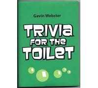 Trivia for the Toilet