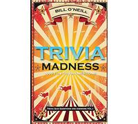Trivia Madness: 1000 Fun Trivia Questions: Volume 1 (Trivia Quiz Questions and Answers)