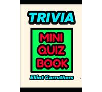 Trivia Mini Quiz Book: 4,500 Questions