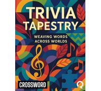 Trivia Tapestry: Weaving Words Across Worlds