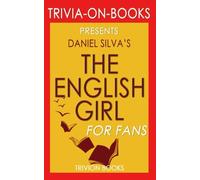 Trivia: The English Girl by Daniel Silva (Trivia-On-Books)