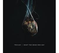 Trivium What the Dead Men Say CD NEW