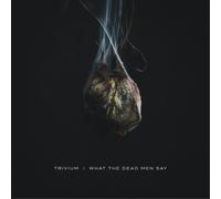 Trivium - What The Dead Men Say - Vinyl