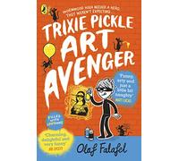 Trixie Pickle Art Avenger: 1
