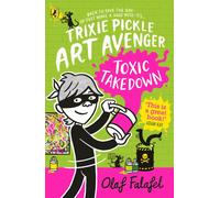 Trixie Pickle Art Avenger: Toxic Takedown