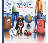 Trixie Travels to Europe