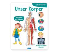 Trötsch Kinderbuch Unser Körper: Entdeckerbuch Beschäftigungsbuch Spielbuch