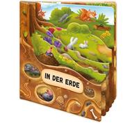 Trötsch Pappenbuch In der Erde: Entdeckerbuch Beschäftigungsbuch Spielbuch