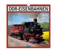 Trötsch Technikkalender DDR-Eisenbahnen 2026: Wandkalender Technikkalender