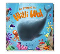 Trötsch Ve TRÖTSCH - Ein Freund für Willi Wal Zauberhaftes Bi (Paperback)