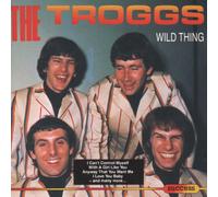 Troggs - Wild Thing