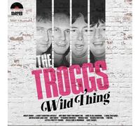 Troggs - Wild Thing [VINYL]