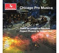 Neil / Chicago Pro Musica - Troika / Project Phoenix